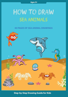 How to Draw Sea Animals