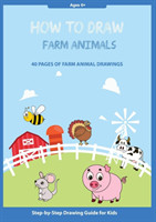 How to Draw Farm Animals