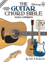 Guitar Chord Bible: Standard Tuning 3,024 Chords