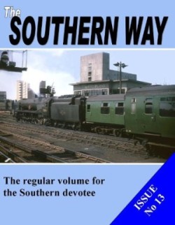 Southern Way: Issue No 13