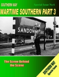 Southern Way Special Issue No 6