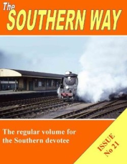 Southern Way Issue No 21