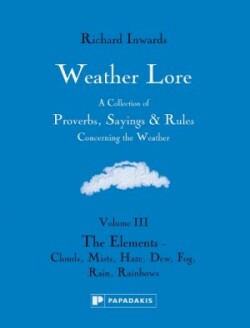 Weather Lore Volume III