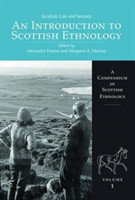 Scottish Life and Society Volume 1