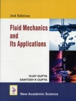 Fluid Mechanics and Its Applications