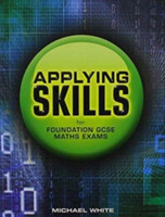 Applying Skills for Foundation GCSE Maths Exams
