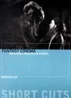 Fantasy Cinema – Impossible Worlds on Screen