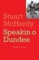 Speakin o Dundee