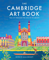 The Cambridge Art Book : The city through the eyes of its artists