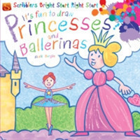 It's Fun To Draw: Princesses And Ballerinas