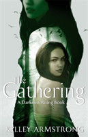 The Gathering (Darkness Rising)