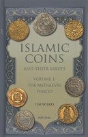 Islamic Coins and Their Values Volume 1