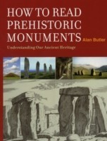 How to Read a Prehistoric Monument