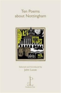 Ten Poems about Nottingham