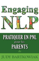 Pratiquer La PNL Pour Les Parents