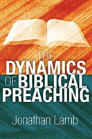 Dynamics of Biblical Preaching