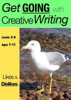 Likes and Dislikes (Get Going With Creative Writing)