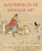 Masterpieces of Japanese Art: Cincinati Art Museum