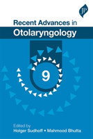 Recent Advances in Otolaryngology: 9