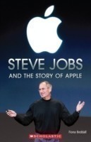 Scholastic Readers 3: Steve Jobs and the Story of Apple