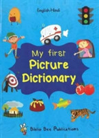 My First Picture Dictionary: English-Hindi with Over 1000 Words