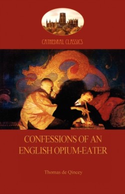 Confessions of an English Opium-Eater