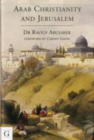 Arab Christianity and Jerusalem