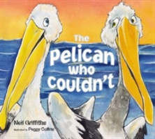 Pelican Who Couldn't