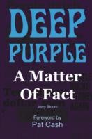 Deep Purple: A Matter of Fact