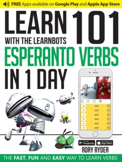 Learn 101 Esperanto Verbs In 1 Day With LearnBots