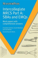 Intercollegiate MRCS Part A