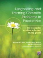 Diagnosing and Treating Common Problems in Paediatrics