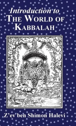 Introduction to the World of Kabbalah