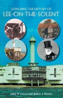 Exploring the History of Lee-on-the-Solent