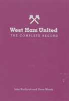 West Ham: The Complete Record