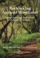 Rethinking Ancient Woodland