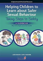 Helping Children to Learn About Safer Sexual Behaviour