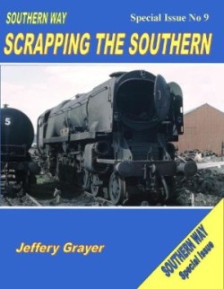 Southern Way Special Issue No 9