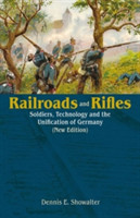 Railroads and Rifles