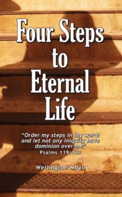 Four Steps to Eternal Life