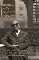 Essays of the Sadat Era - The Non-fiction Writing of Naguib Mahfouz: Volume II
