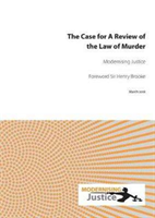 Case for A Review of the Law of Murder