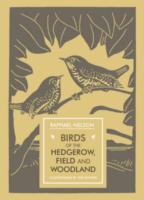 Birds of the Hedgerow, Field and Woodland