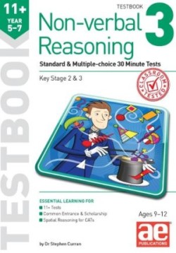  11+ Non-verbal Reasoning Year 5-7 Testbook 3
