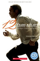 Scholastic Readers 3: 12 Years a Slave with CD