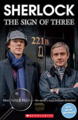 Scholastic Readers Level 2: Sherlock - The Sign of Three