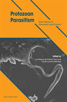 Protozoan Parasitism From Omics to Prevention and Control