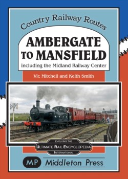 Ambergate To Mansfield
