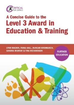 Concise Guide to the Level 3 Award in Education and Training
