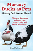 Muscovy Ducks as Pets